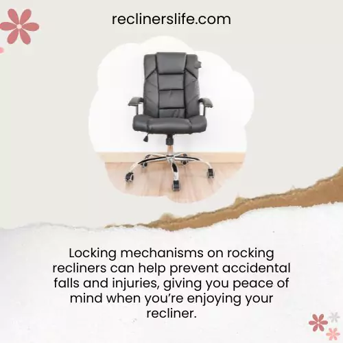 benefits of locking mechanisms in recliner