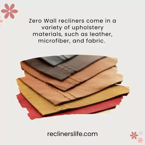 zero wall recliner upholstery material