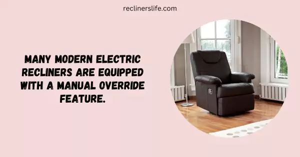 manual override feature in recliners
